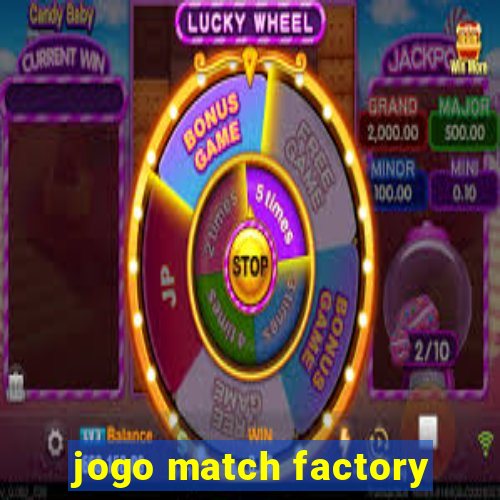 jogo match factory